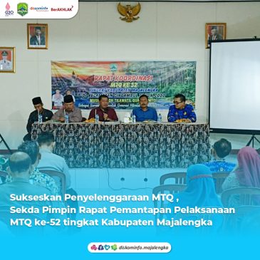 Sukseskan Penyelenggaraan MTQ, Sekda Pimpin Rapat Pemantapan Pelaksanaan MTQ ke-52 Tingkat Kab.Majalengka