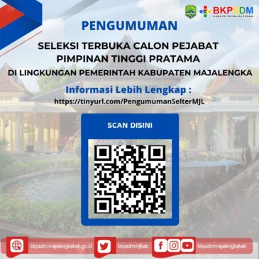SELEKSI TERBUKA CALON PEJABAT PIMPINAN TINGGI PRATAMA DI LINGKUNGAN PEMERINTAH KABUPATEN MAJALENGKA