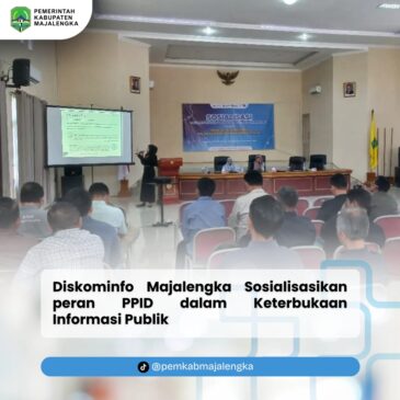 Diskominfo Majalengka Sosialisasikan peran PPID dalam Keterbukaan Informasi Publik